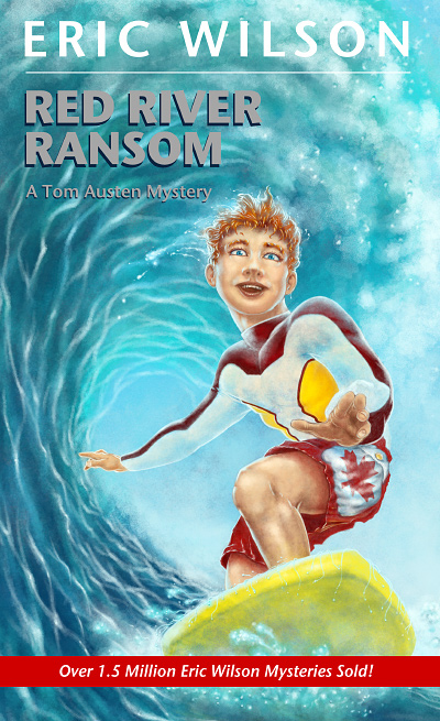 Cover of Red River Ransom - a Tom Austen Mystery - Eric Wilson, author